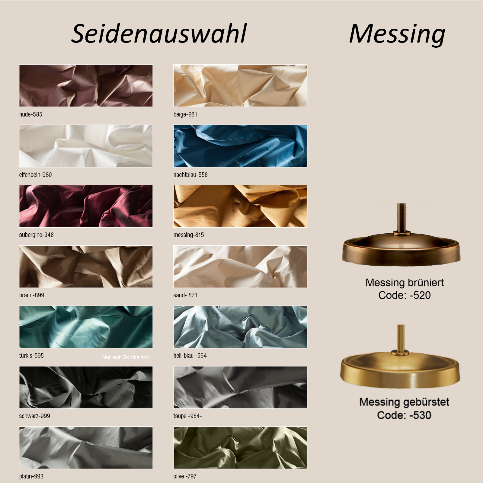 LIO Messing Oberflächen brüniert, satiniert, Lampenschirm Seide Farben